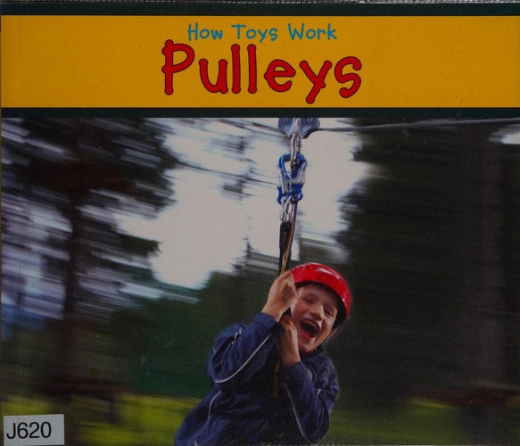 Pulleys (Acorn: How Toys Work) by Sian Smith