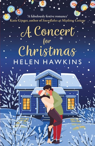 A Concert for Christmas by Helen Hawkins