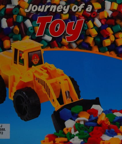Journey of a Toy by John Malam