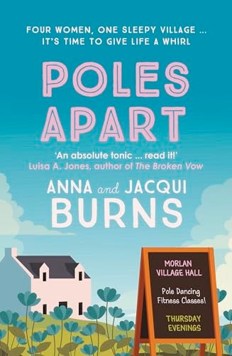 Poles Apart by Anna Burns | Jacqui Burns