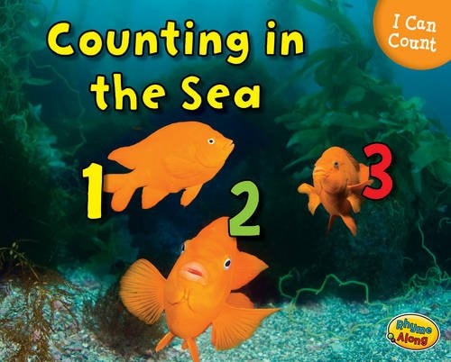 I Can Count: Counting In The Sea 123 by Rebecca Rissman
