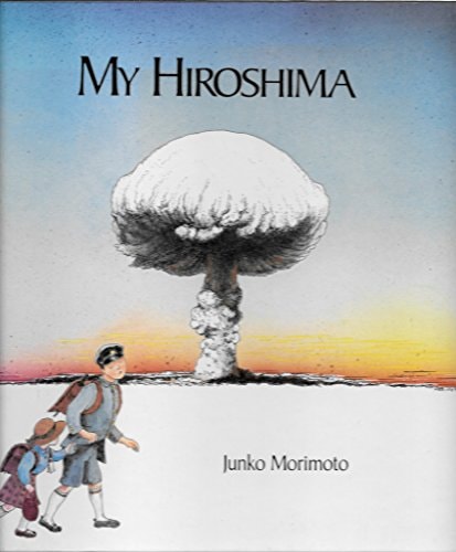 My Hiroshima (shelf worn) by Junko Morimoto