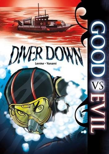 Good vs Evil: Diver Down by Lemke & Yonami