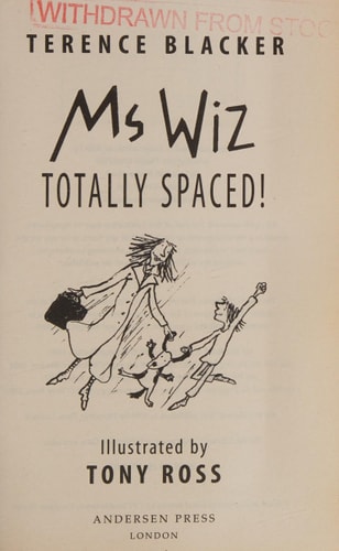 Totally Spaced, Ms Wiz (shelfworn) by Terence Blacker