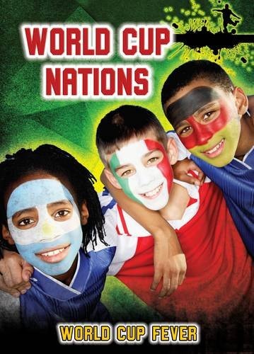 World Cup Nations (Ignite: World Cup Fever) (shelfworn) by Michael Hurley