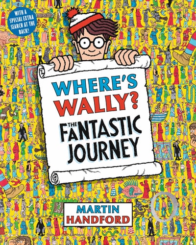 Where's Wally? The Fantastic Journey by Martin Handford