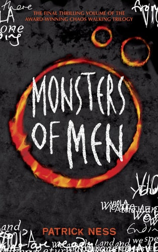 Monsters of Men (Chaos Walking) by Patrick Ness