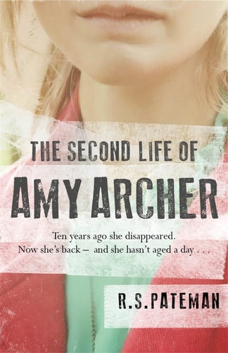 Second Life of Amy Archer by R.S. Pateman