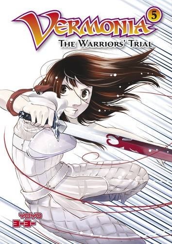 Vermonia 5: The Warriors' Trial (Annals of Vermonia) by Yo Yo