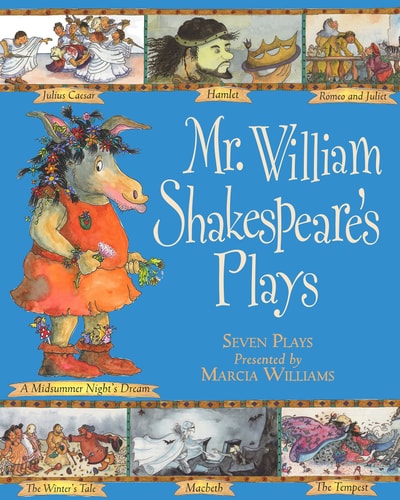 Mr William Shakespeares Plays (shelf worn) by Marcia Williams