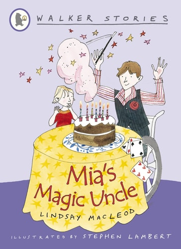 Mia's Magic Uncle by lindsay macleod