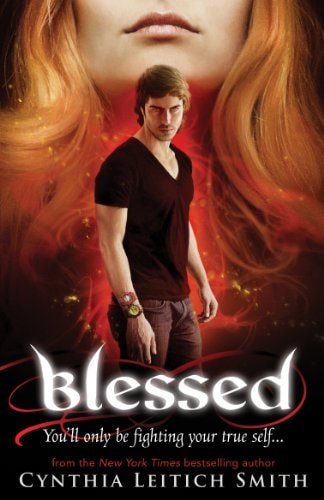 Blessed (Shelfworn) by Cynthia Leitich Smith,Cynthia Leitich Smith,Cynthia Smith