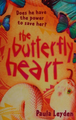 The Butterfly Heart by Paula Leyden