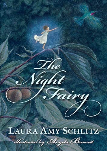 Nachtfee von Angela Barrett, Laura Amy Schlitz