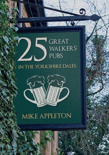 25 Great Walkers' Pubs in the Yorkshire Dales by Mike Appleton