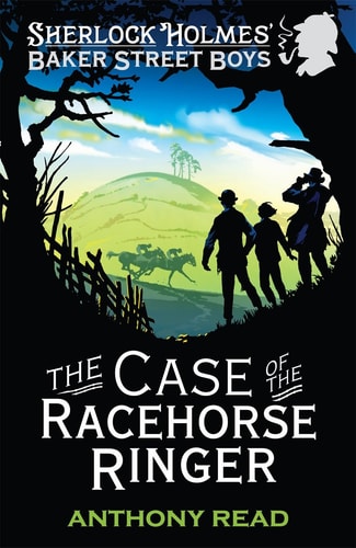The Case of the Racehorse Ringer by Anthony Read