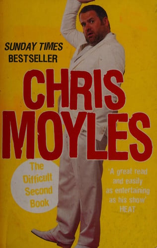 The Difficult Second Book by Chris Moyles