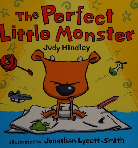 Perfect Little Monster by Judy Hindley