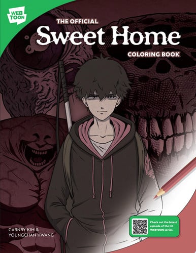 The Official Sweet Home Coloring Book 46 Original Illustrations to Color and Enjoy by Carnby Kim | WEBTOON Entertainment | Walter Foster Creative Team