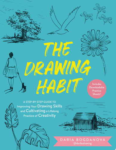 The Drawing Habit (shelf worn) by Daria Bogdanova