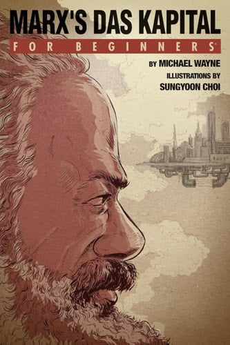 Marx's 'Das Kapital' For Beginners (Shelfworn) by Michael Wayne