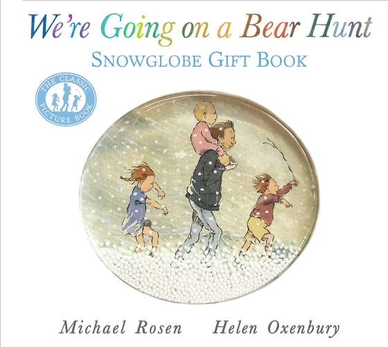 We're Going on a Bear Hunt by Michael Rosen
