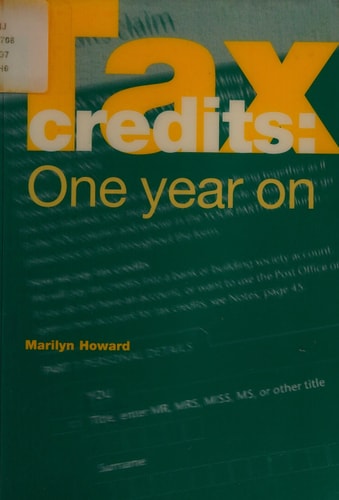 Tax Credits One Year on by Marilyn Howard