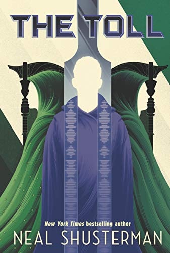 The Toll (Arc of a Scythe) by Neal Shusterman