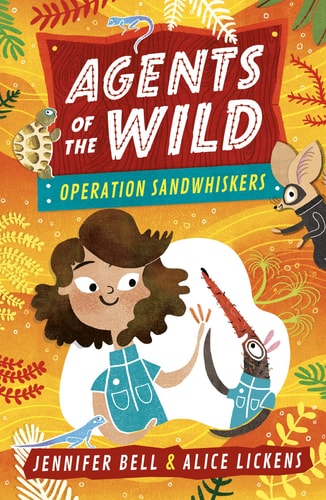 Agents of the Wild 3: Operation Sandwhiskers von Jennifer Bell