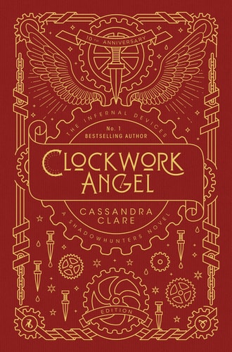 Die Infernal Devices 1: Clockwork Angel von Cassandra Clare
