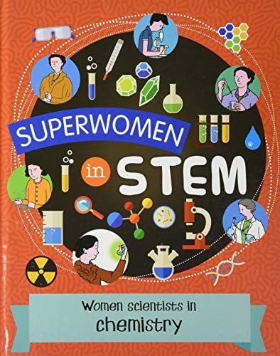 Women Scientists in Chemistry by Tracey Kelly