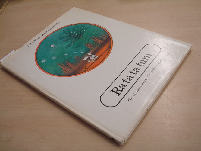 Ra Ta Ta Tam The Strange Story of a Little Engine (shelf worn) by Peter Nickl