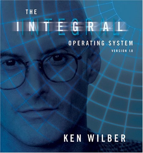 Integrales Betriebssystem von Ken Wilber (TXS)