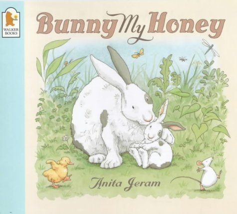 Bunny My Honey von Anita Jeram (03.04.2000) von Anita Jeram