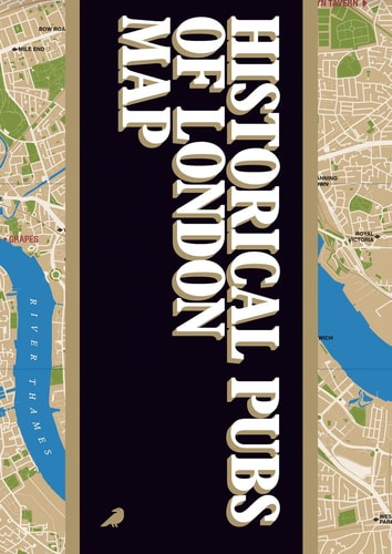 Historical Pubs of London Map by Will Noble