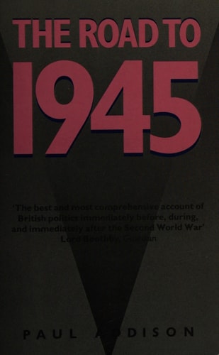 Road to 1945 (shelf worn) by Addison