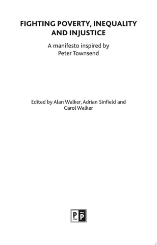 Fighting Poverty, Inequality and Injustice by Alan Walker | Adrian Sinfield | Carol Walker