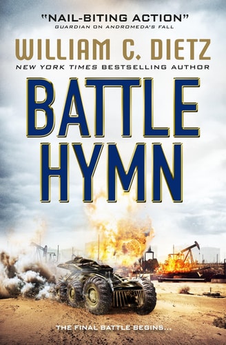 Battle Hymn by William C.Dietz
