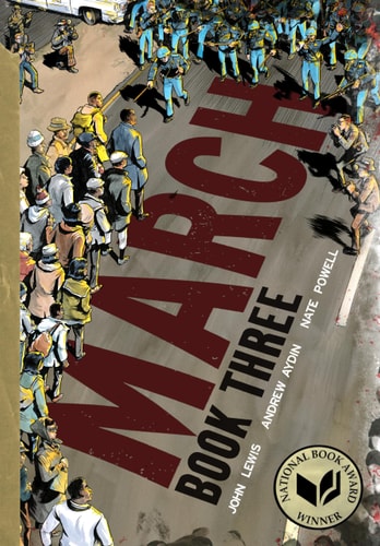 March: Book Three by John Lewis | Andrew Aydin