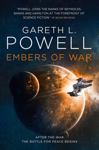 Embers of War von Gareth L. Powell