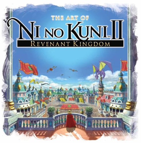 Art of Ni no Kuni II: REVENANT KINGDOM by Titan Books