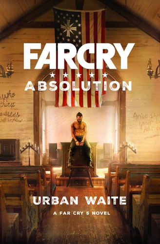 Far Cry Absolution by Urban Waite