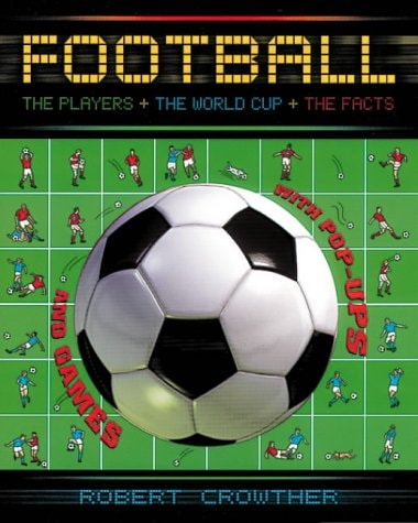 Football! by Robert Crowther
