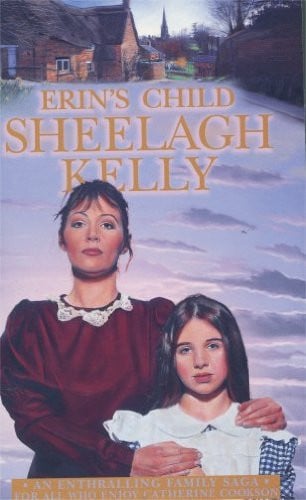 Erin's Child (Shelfworn) by Sheelagh Kelly