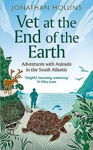 Vet at the End of the Earth by Jonathan Hollins