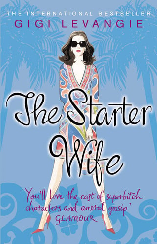 The starter wife by Levangie, Gigi