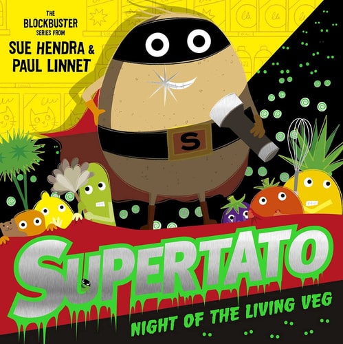 Supertato Night of the Living Veg by Paul Linnet