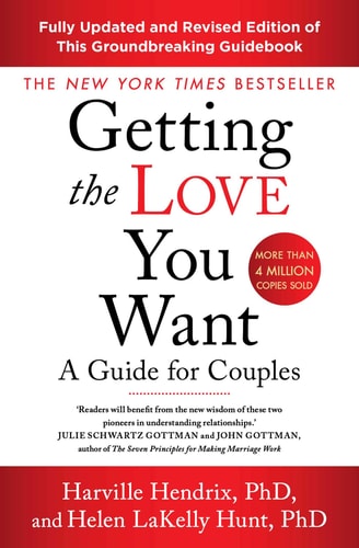 Getting The Love You Want Revised Editio by Harville Hendrix