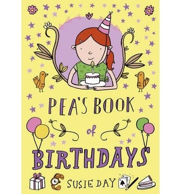 Pea's Book of Birthdays by Susie Day