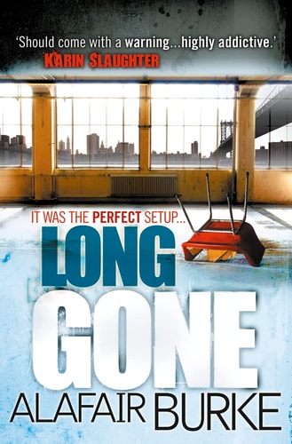 Long Gone by Alafair Burke